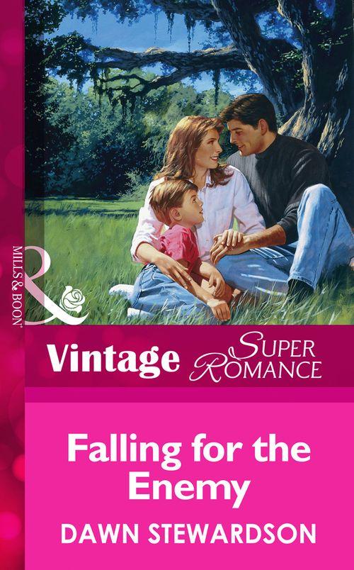 Falling For The Enemy (Mills &amp; Boon Vintage Superromance): First edition