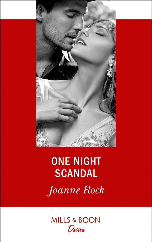 One Night Scandal (Mills &amp; Boon Desire)
