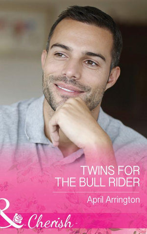 Men of Raintree Ranch - Twins For The Bull Rider (Mills &amp; Boon Cherish) (Men of Raintree Ranch, Book 1)