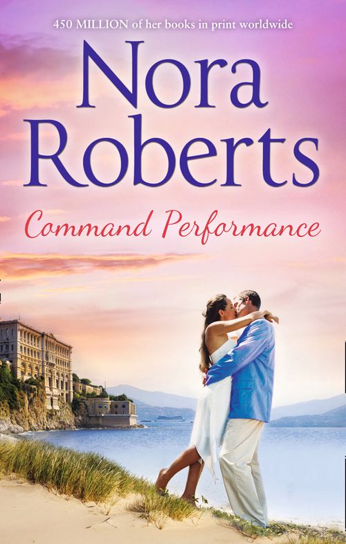 The Royals of Cordina - Command Performance (The Royals of Cordina, Book 2): First edition