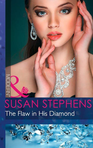 The Flaw In His Diamond (Mills &amp; Boon Modern): First edition