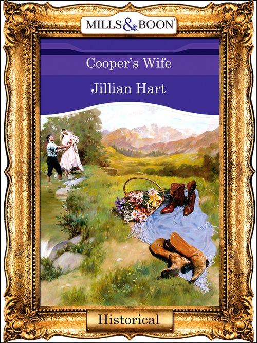 Cooper&#39;s Wife (Mills &amp; Boon Vintage 90s Modern): First edition
