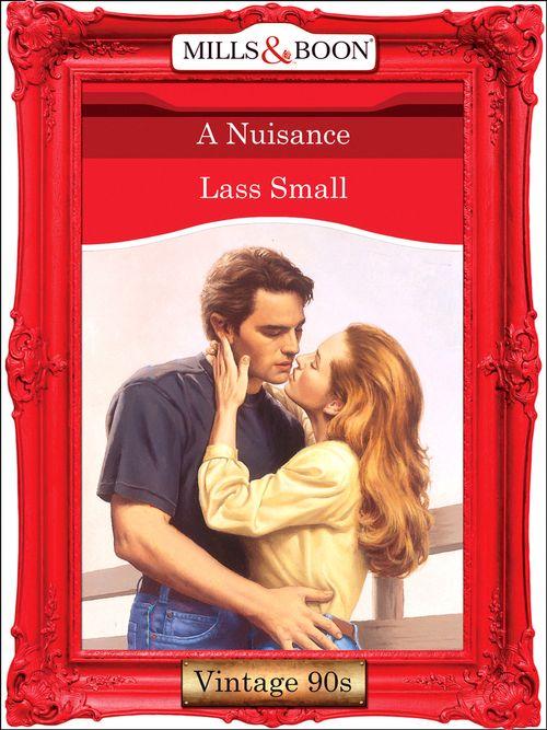 A Nuisance (Mills &amp; Boon Vintage Desire): First edition