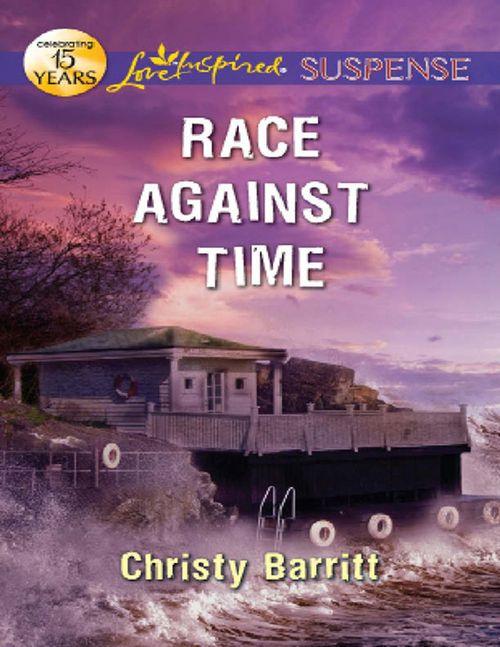 Race Against Time (Mills &amp; Boon Love Inspired Suspense): First edition