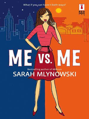Me Vs. Me (Mills &amp; Boon Silhouette): First edition