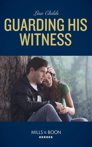 Bachelor Bodyguards - Guarding His Witness (Mills &amp; Boon Heroes) (Bachelor Bodyguards, Book 9)