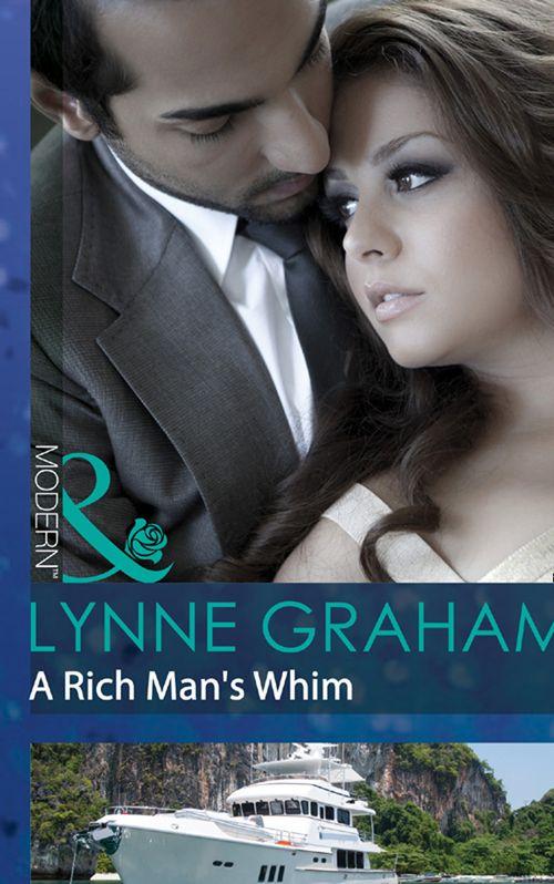 A Rich Man's Whim (Mills & Boon Modern) (A Bride for a Billionaire, Book 0): First edition (9781472001931)