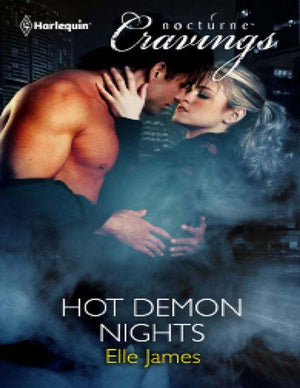 Hot Demon Nights (Mills &amp; Boon Nocturne Cravings): First edition