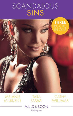 Scandalous Sins: Unwrapping His Convenient Fiancée / The Sheikh&#39;s Pregnant Prisoner / Snowbound with His Innocent Temptation (Mills &amp; Boon By Request)