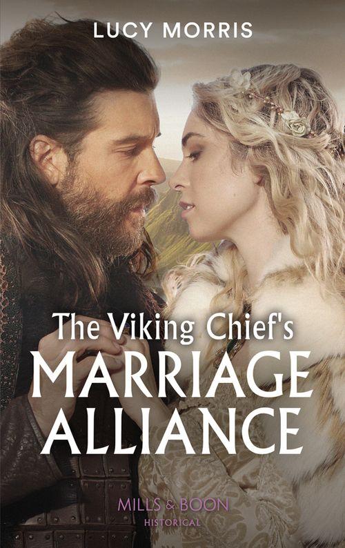 The Viking Chief's Marriage Alliance (9780263284027)