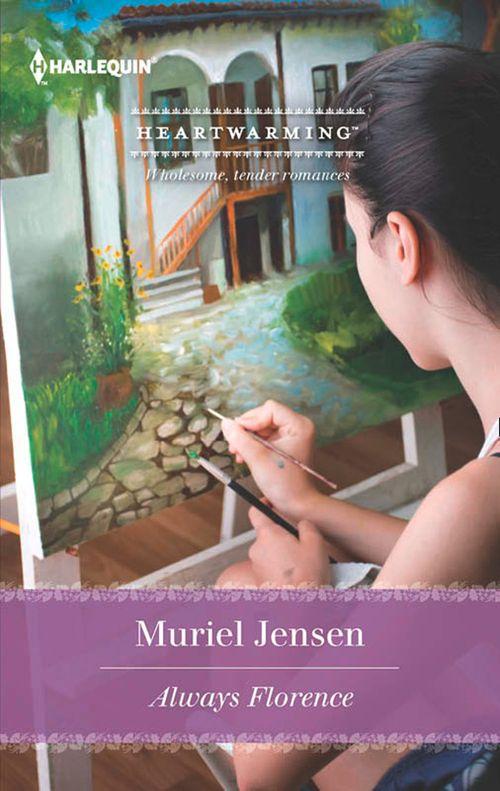 Always Florence (Mills &amp; Boon Heartwarming): First edition