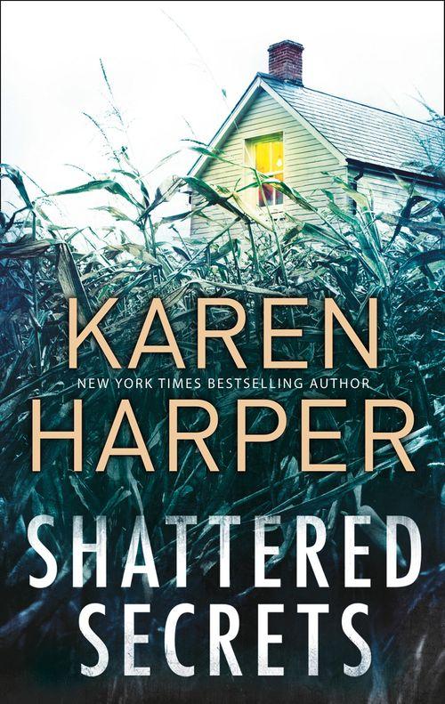 Cold Creek - Shattered Secrets (Cold Creek, Book 1): First edition