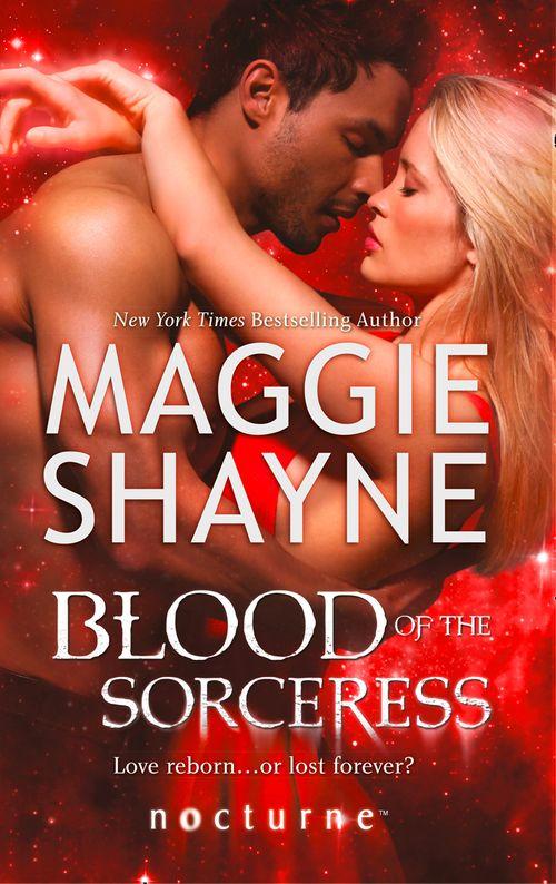 The Portal - Blood of the Sorceress (Mills &amp; Boon Nocturne) (The Portal, Book 4): First edition