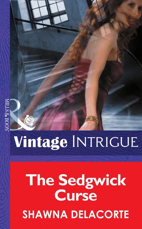 Eclipse - The Sedgwick Curse (Mills &amp; Boon Intrigue) (Eclipse, Book 10): First edition