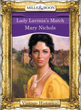 Lady Lavinia's Match (Mills & Boon Historical): First edition (9781474035729)