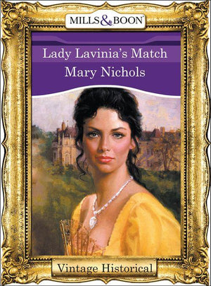Lady Lavinia's Match (Mills & Boon Historical): First edition (9781474035729)