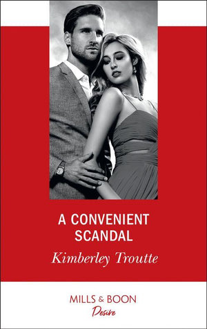 Plunder Cove - A Convenient Scandal (Mills &amp; Boon Desire) (Plunder Cove, Book 2)