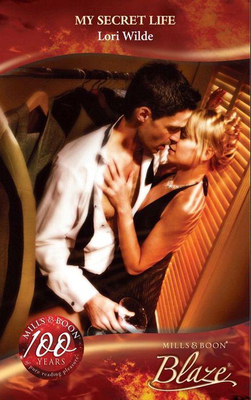 The Martini Dares - My Secret Life (Mills &amp; Boon Blaze) (The Martini Dares, Book 1): First edition