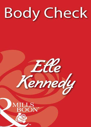 Body Check (Mills &amp; Boon Blaze): First edition