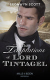 The Temptations Of Lord Tintagel (The Cornish Dukes, Book 3) (9780263276930)