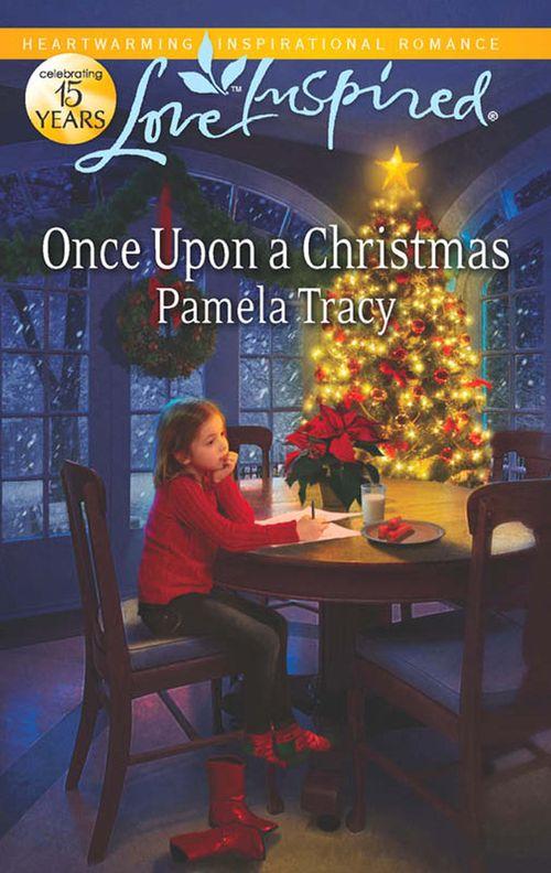 Once Upon a Christmas (Mills &amp; Boon Love Inspired): First edition