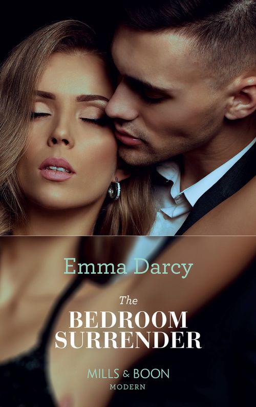 The Bedroom Surrender (Mills &amp; Boon Modern): First edition