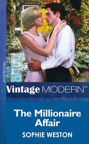 Notting Hill Grooms - The Millionaire Affair (Mills &amp; Boon Modern) (Notting Hill Grooms, Book 3): First edition