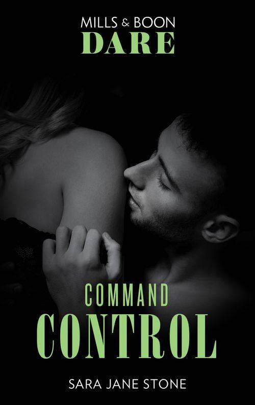 Uniformly Hot! - Command Control (Mills &amp; Boon Blaze) (Uniformly Hot!, Book 54): First edition