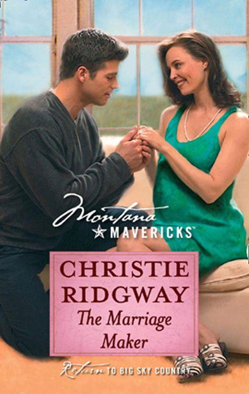 The Marriage Maker (Mills &amp; Boon Silhouette): First edition
