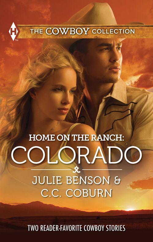 Home on the Ranch: Colorado: Big City Cowboy / Colorado Cowboy: First edition