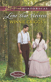 Lone Star Heiress (Mills & Boon Love Inspired Historical) (Texas Grooms (Love Inspired Historical), Book 4): First edition (9781472073006)