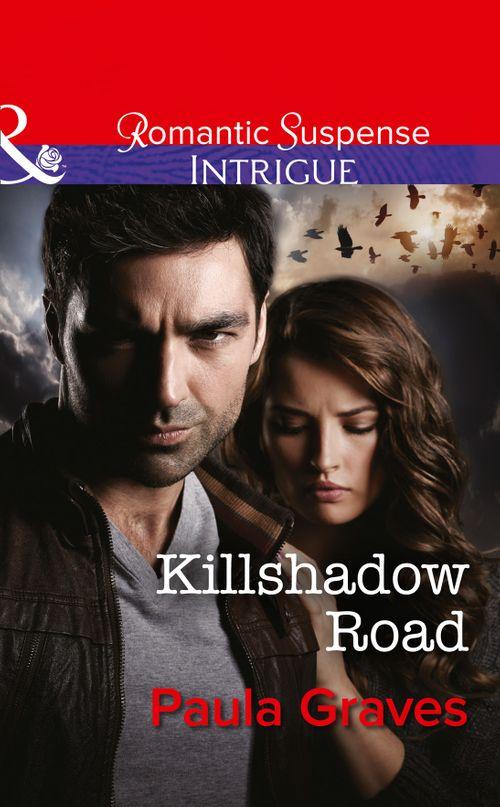 The Gates - Killshadow Road (Mills &amp; Boon Intrigue) (The Gates, Book 5): First edition