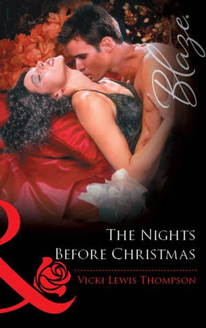 The Nights Before Christmas (Mills &amp; Boon Blaze): First edition