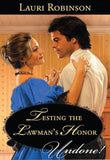 Testing the Lawman's Honor (Mills & Boon Historical Undone): First edition (9781408979136)
