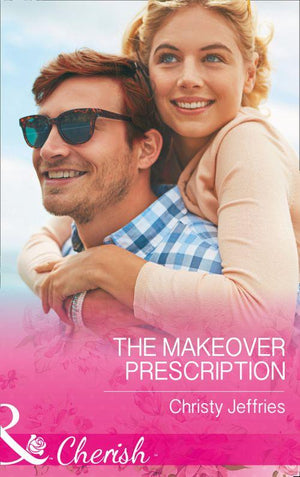 Sugar Falls, Idaho - The Makeover Prescription (Mills &amp; Boon Cherish) (Sugar Falls, Idaho, Book 5)