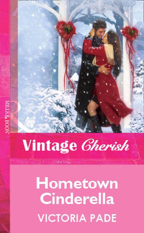 Hometown Cinderella (Mills &amp; Boon Vintage Cherish): First edition