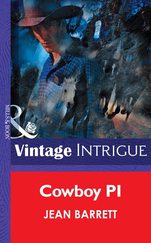 Cowboy Pi (Mills &amp; Boon Intrigue): First edition