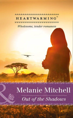 Out of the Shadows (Mills &amp; Boon Heartwarming): First edition
