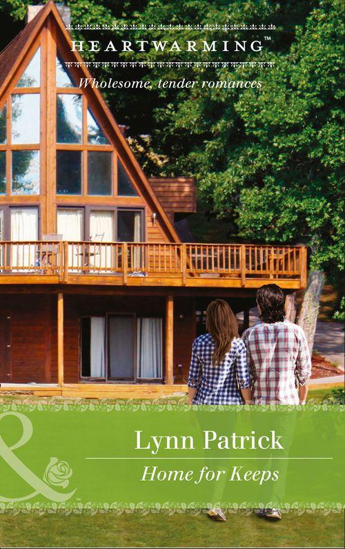 Home For Keeps (Mills &amp; Boon Heartwarming)