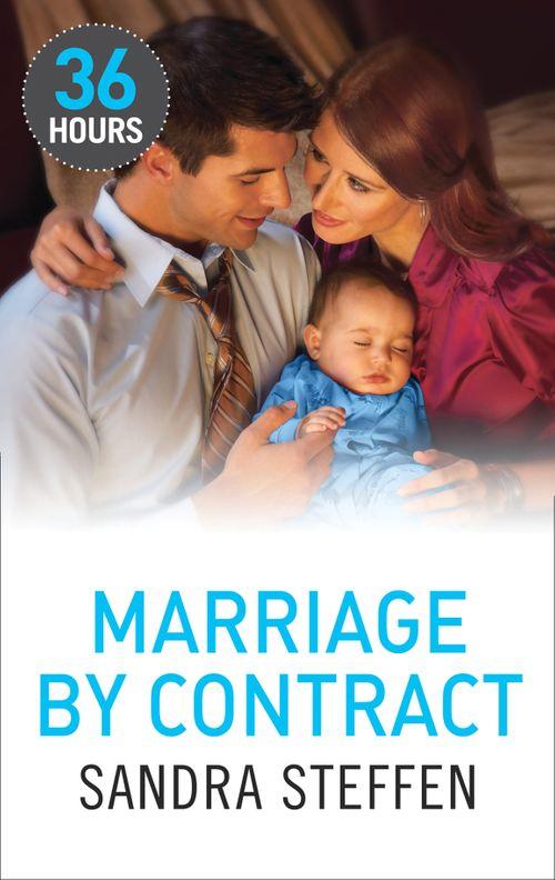 36 Hours - Marriage by Contract (36 Hours, Book 8): First edition
