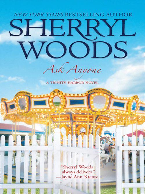A Trinity Harbor Novel - Ask Anyone (A Trinity Harbor Novel, Book 2): First edition