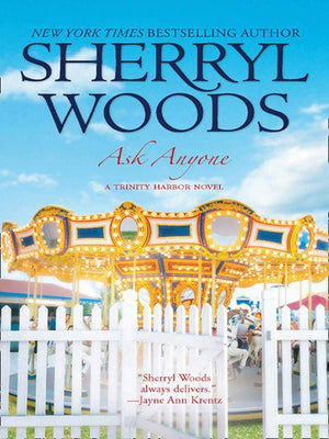 A Trinity Harbor Novel - Ask Anyone (A Trinity Harbor Novel, Book 2): First edition