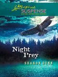 Night Prey (Mills & Boon Love Inspired): First edition (9781472023667)