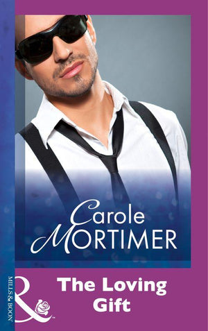 The Loving Gift (Mills & Boon Modern): First edition (9781474030359)