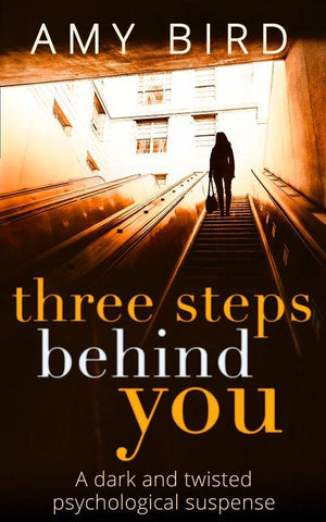 Three Steps Behind You: First edition