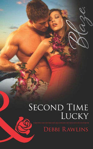 Spring Break - Second Time Lucky (Mills &amp; Boon Blaze) (Spring Break, Book 1): First edition
