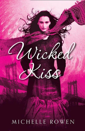 Nightwatchers - Wicked Kiss (Nightwatchers, Book 2): First edition