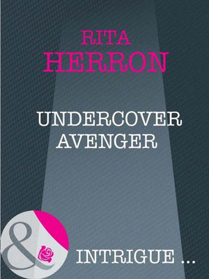 Nighthawk Island - Undercover Avenger (Mills &amp; Boon Intrigue) (Nighthawk Island, Book 4): First edition