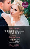 The Greek's Duty-Bound Royal Bride / Her Boss's One-Night Baby: The Greek's Duty-Bound Royal Bride / Her Boss's One-Night Baby (9780263278071)