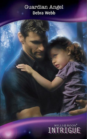 Colby Agency - Guardian Angel (Mills &amp; Boon Intrigue) (Colby Agency, Book 21): First edition